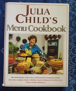 Julia Childs Menu Cookbook