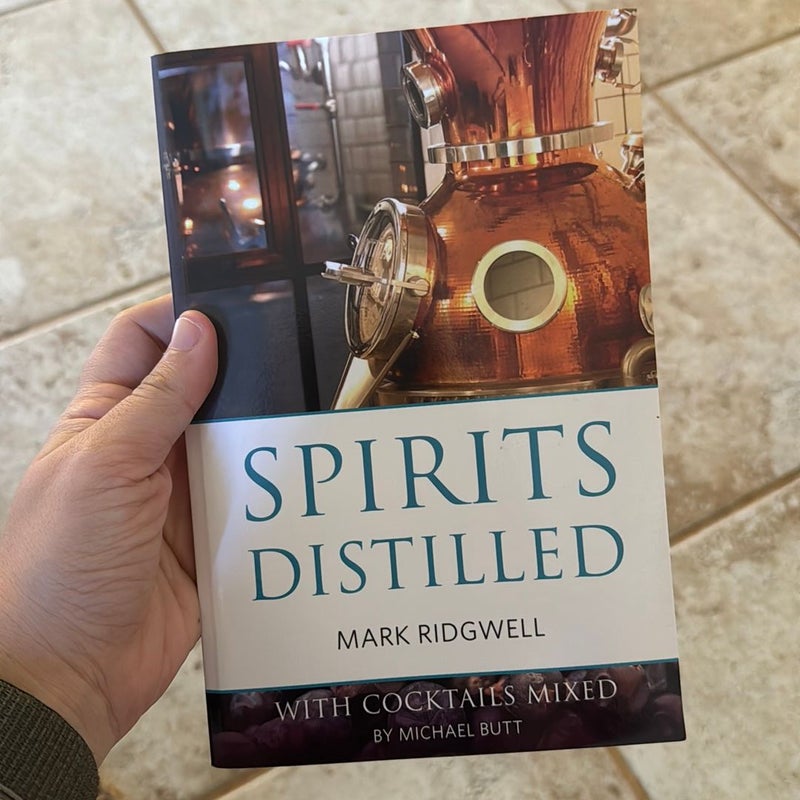 Spirits Distilled