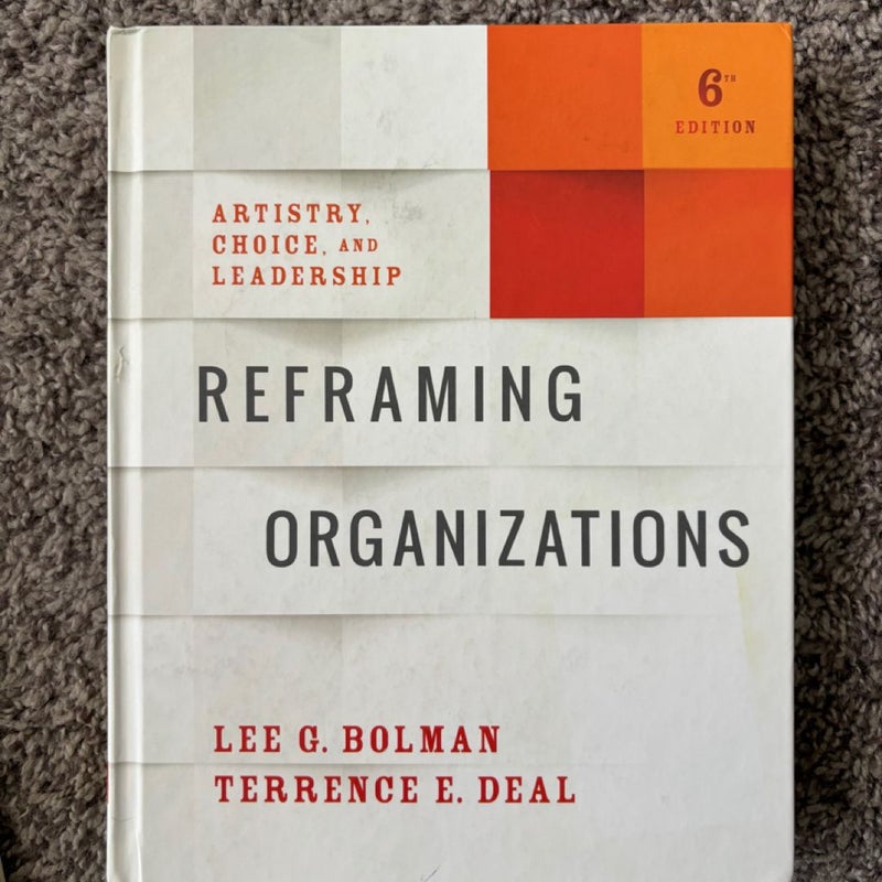 Reframing Organizations