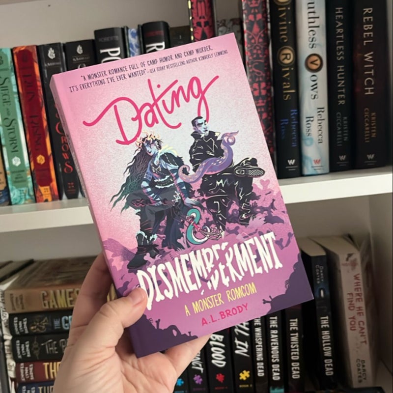 Dating and Dismemberment