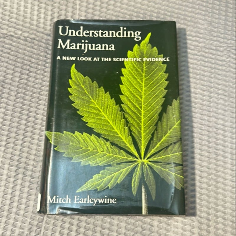 Understanding Marijuana