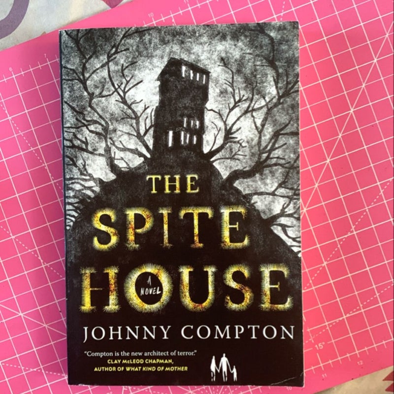 The Spite House