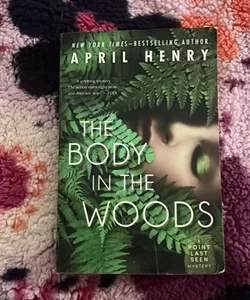 The Body in the Woods