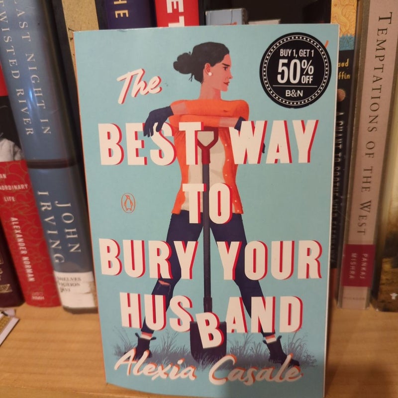 The Best Way to Bury Your Husband