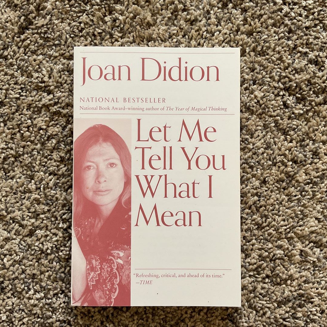 Mean　Pangobooks　by　Let　You　What　Me　I　Didion,　Tell　Joan　Paperback