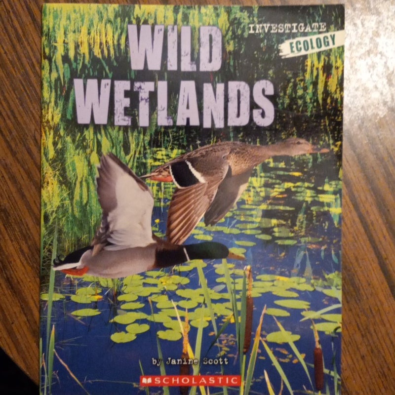 Wild Wetlands
