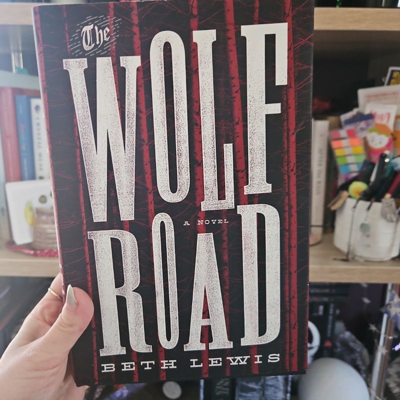 The Wolf Road