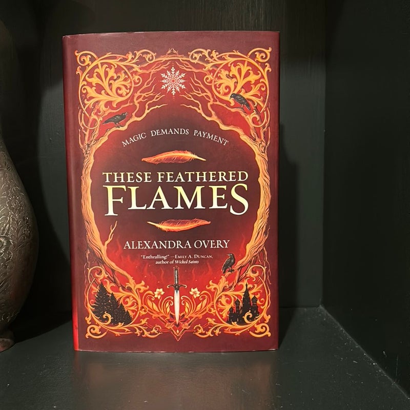 These Feathered Flames