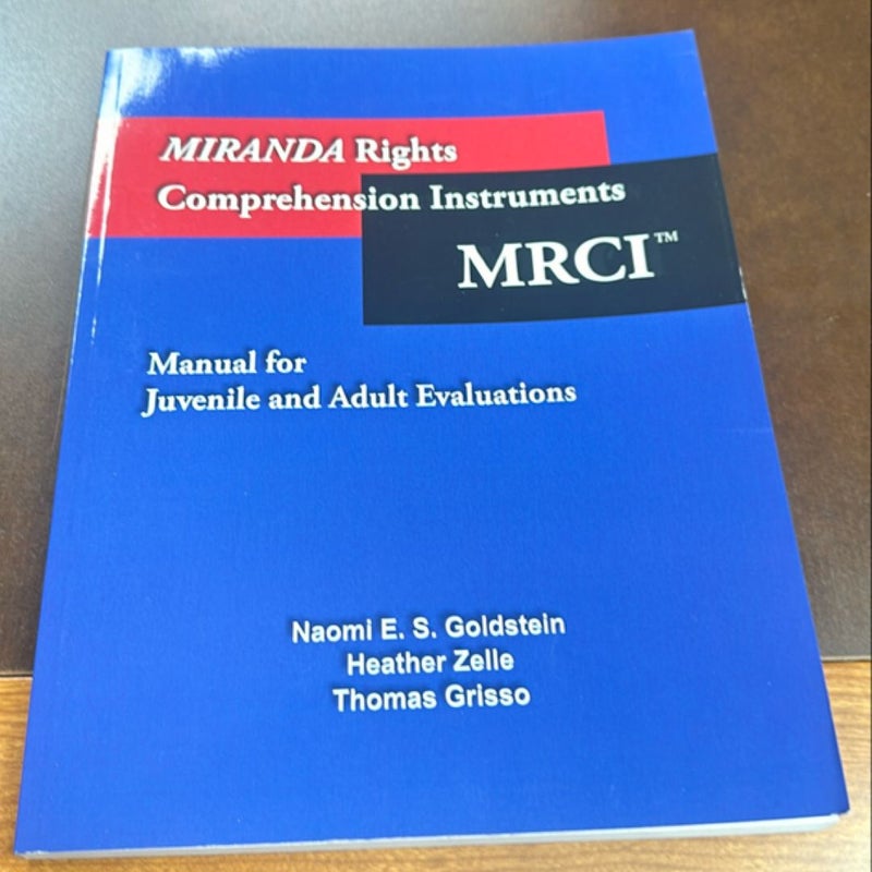 Miranda Rights Comprehension Instruments (MRCI)