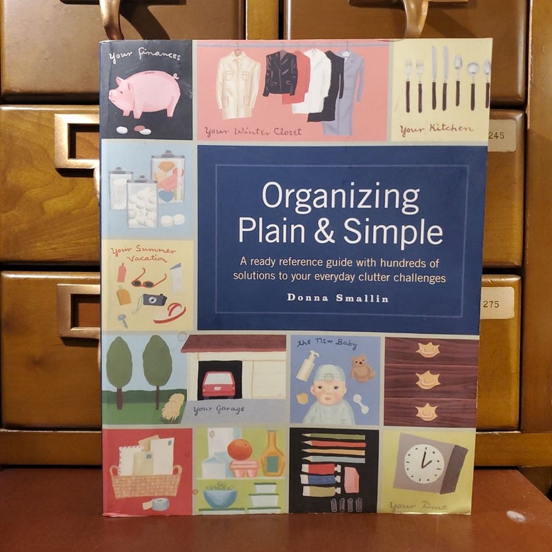 Organizing Plain and Simple