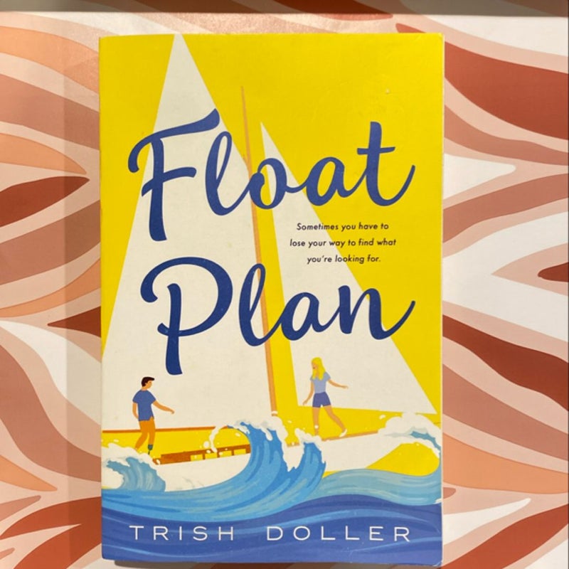 Float Plan