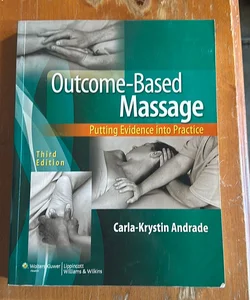 Outcome based massage