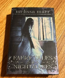 Faery Tales and Nightmares