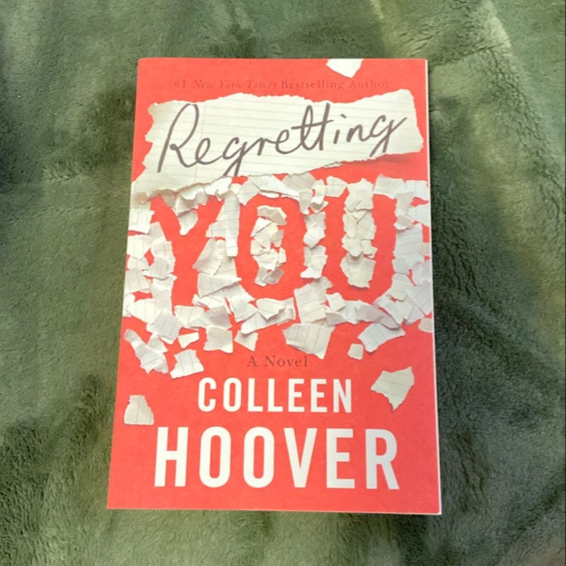 Regretting You