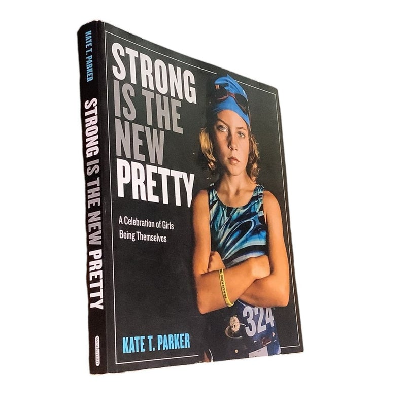 Strong Is the New Pretty
