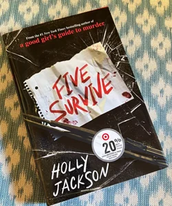 Five Survive