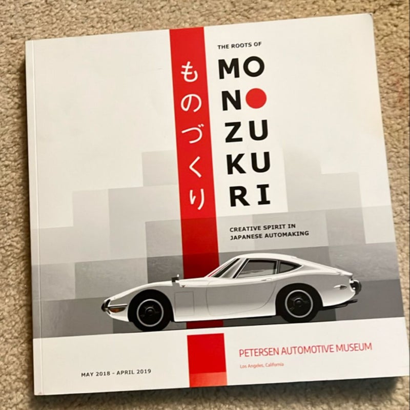 The Roots of Monozukuri