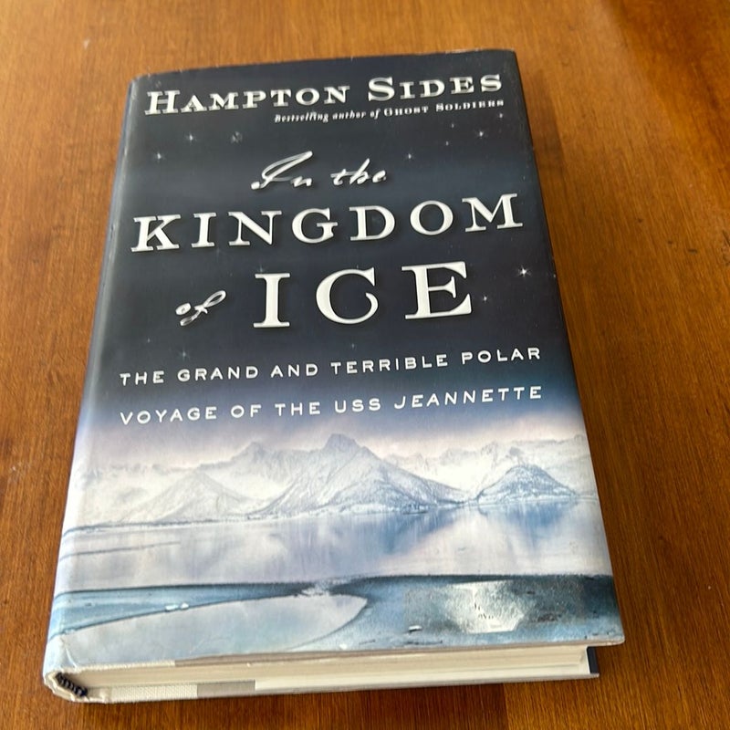 1st ed./1st * In the Kingdom of Ice