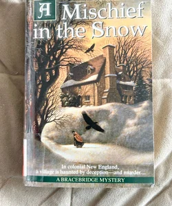 A Mischief in the Snow Ex Lib 1509
