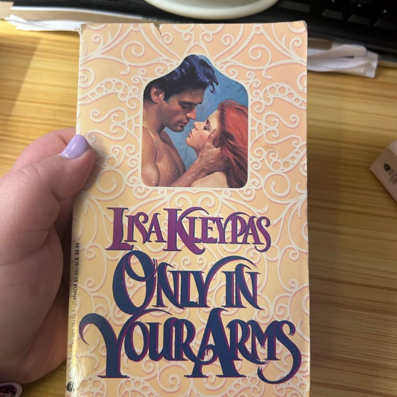 Only in Your Arms