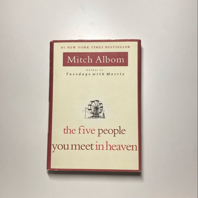 The Five People You Meet in Heaven (1st Edition)