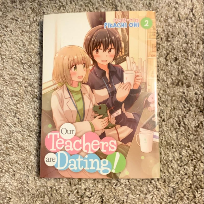 Our Teachers Are Dating! Vol. 1 & 2