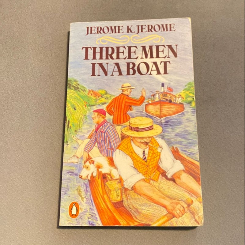 Three Men in a Boat and Three Men on a Bummel