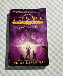 Seven Wonders Book 5: the Legend of the Rift