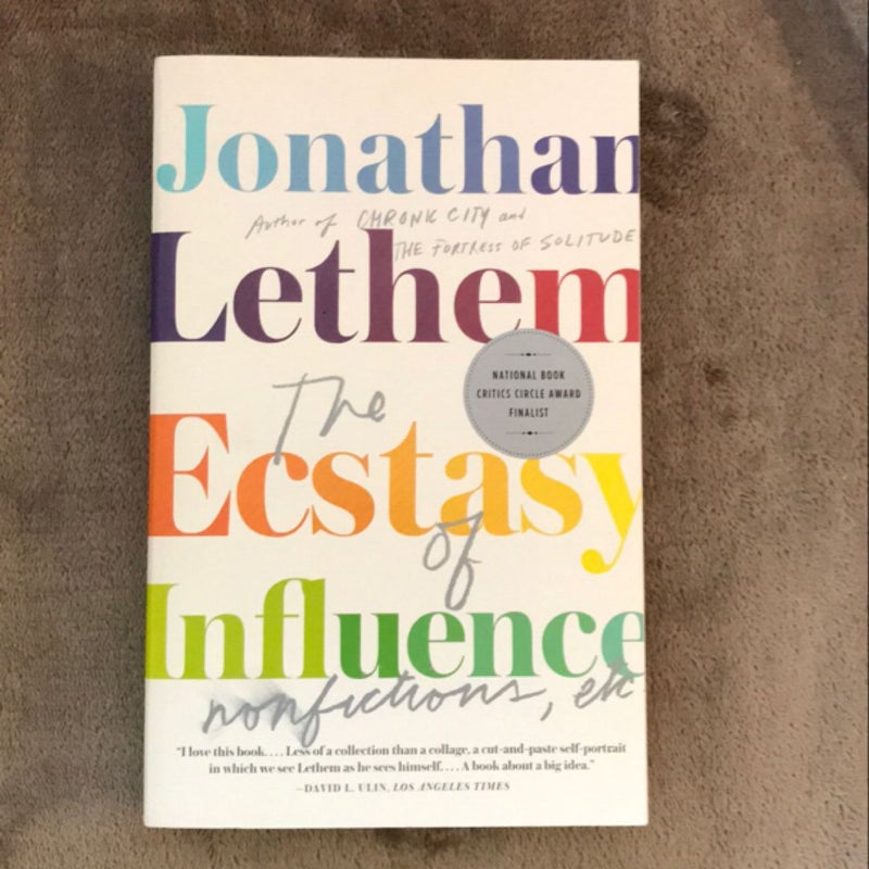 The Ecstasy of Influence: Nonfictions, Etc. 