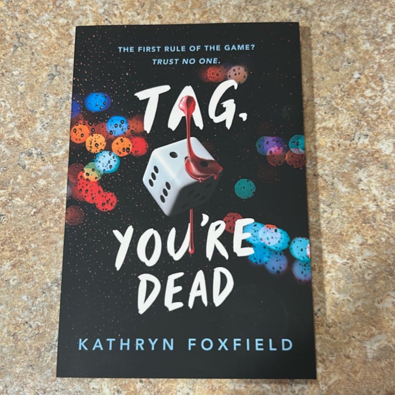Tag, You're Dead