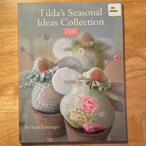 Tilda's Seasonal Ideas Collection