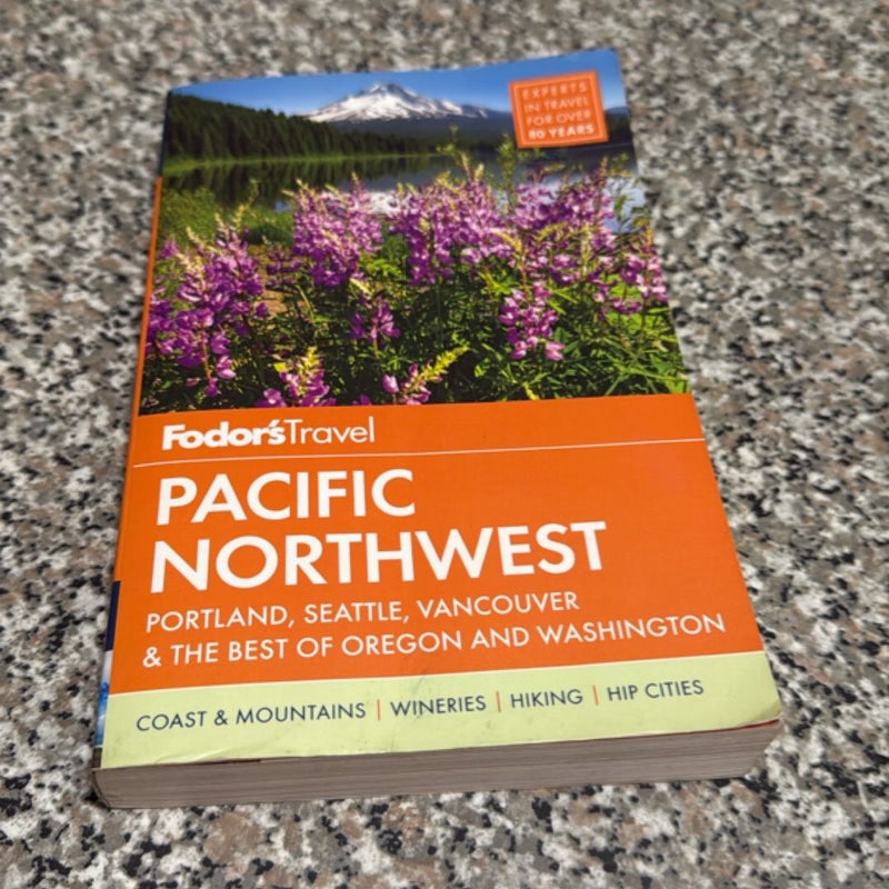 Fodor's Pacific Northwest