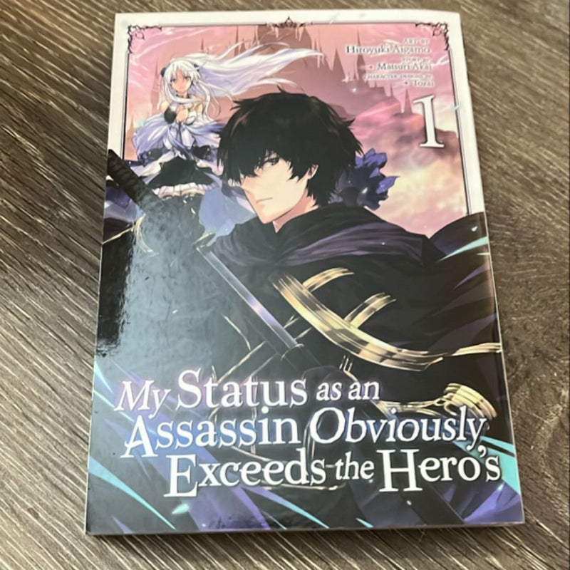 My Status As an Assassin Obviously Exceeds the Hero's (Manga) Vol. 1