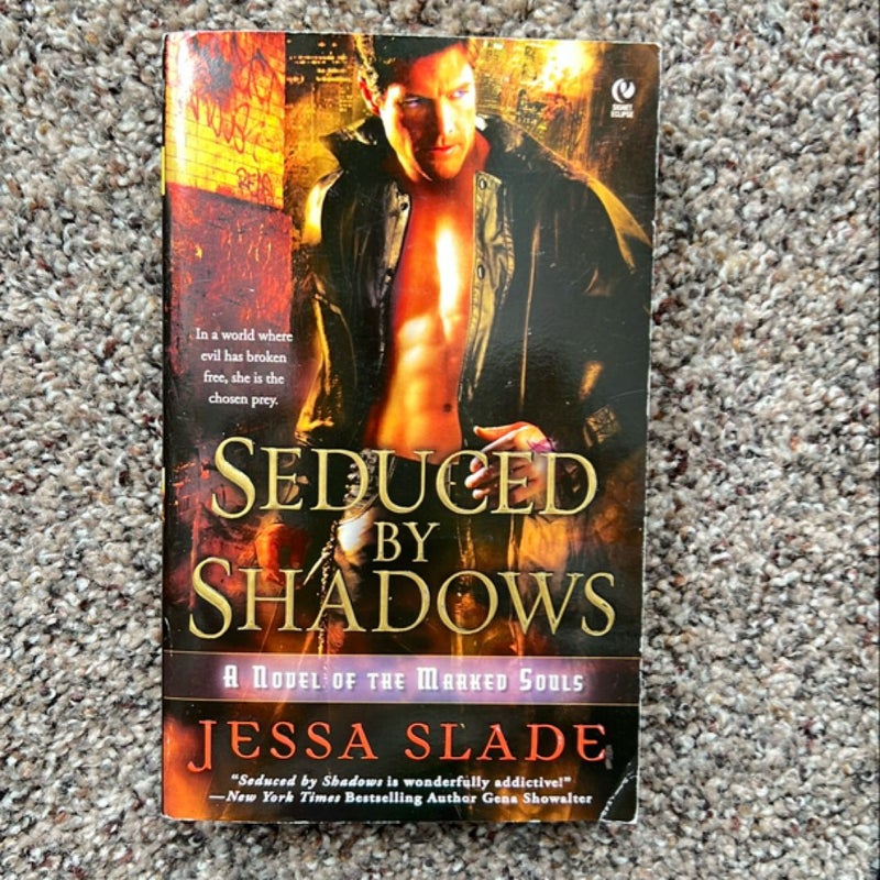 Seduced by Shadows