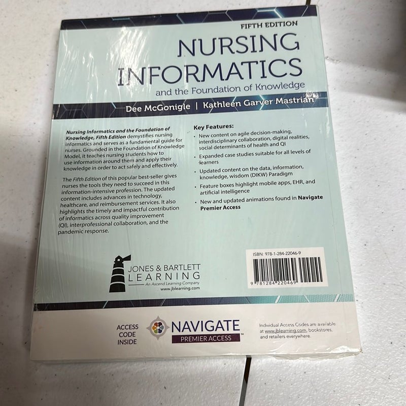 Nursing Informatics and the Foundation of Knowledge