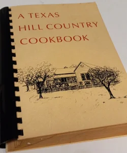 A Texas Hill Country Cookbook 