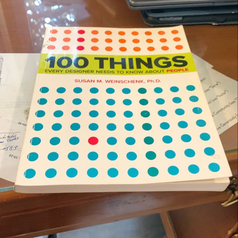 100 Things Every Designer Needs to Know about People