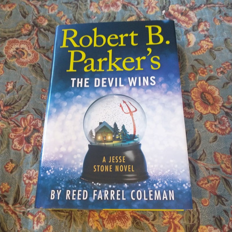 Robert B. Parker's The Devil Wins