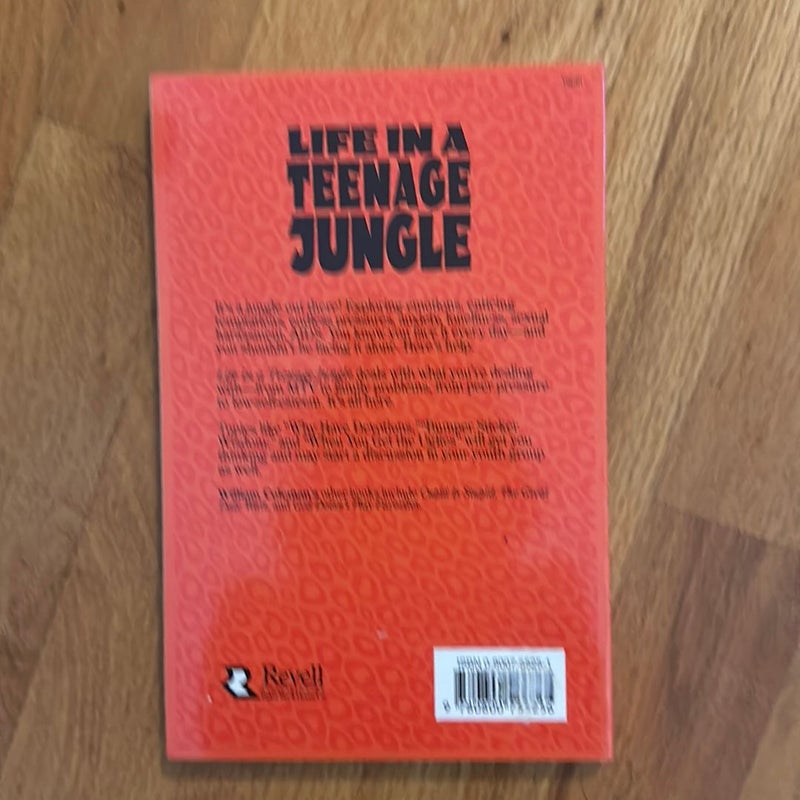 Life in a Teenage Jungle