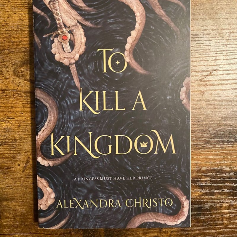 To Kill A Kingdom
