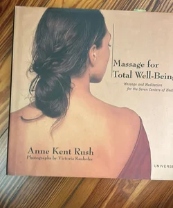 Massage for Total Well-Being