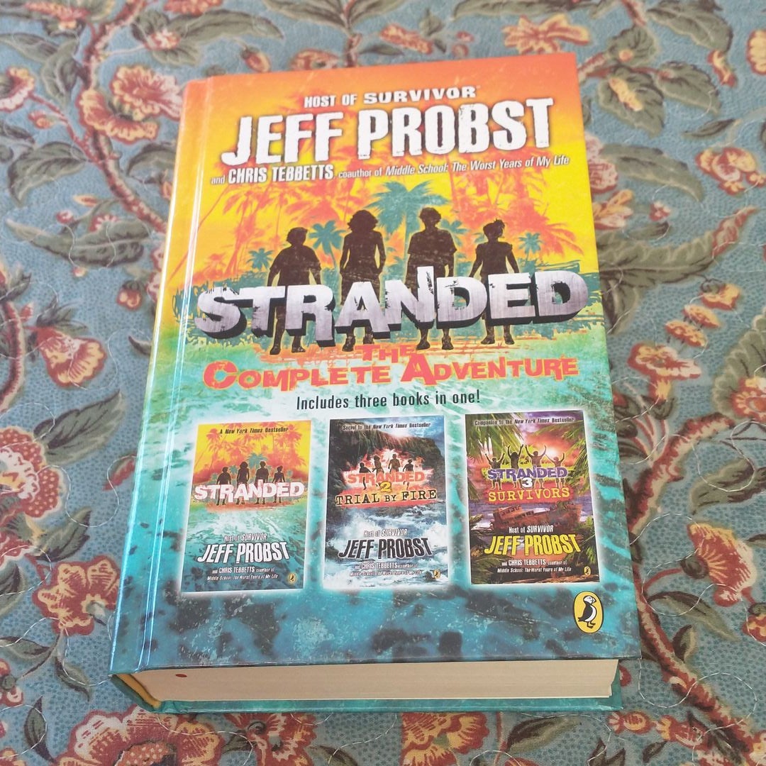 Stranded: the Complete Adventure by Jeff Probst and Chris Tebbetts,  Hardcover | Pangobooks