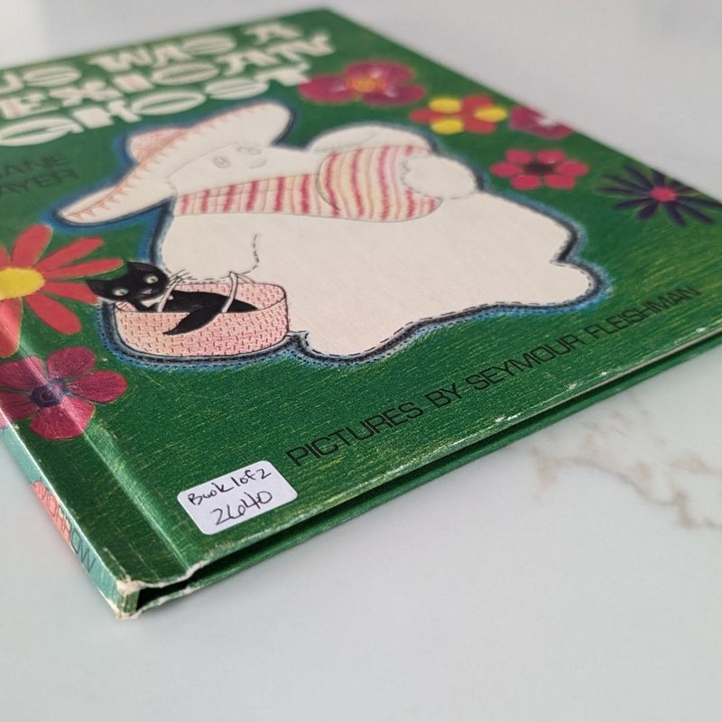 Gus Was a Mexican Ghost ©1974