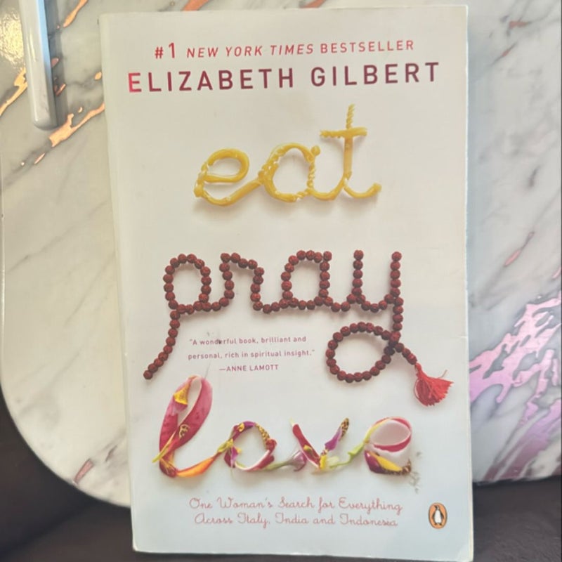 Eat Pray Love 10th-Anniversary Edition