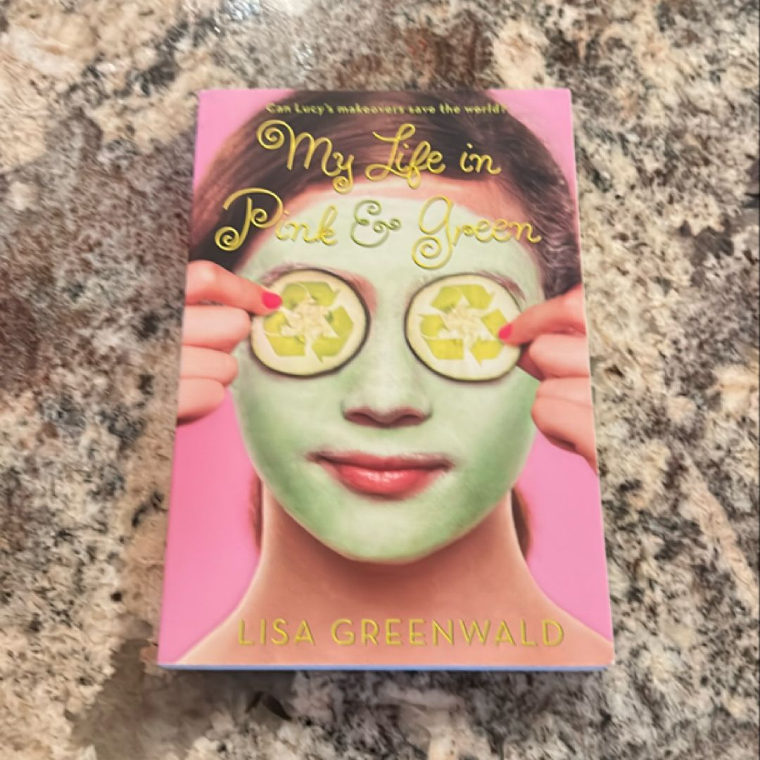 My Life in Pink and Green
