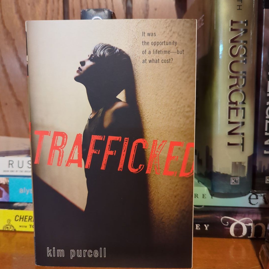 Trafficked