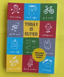 Today Is Super Journal