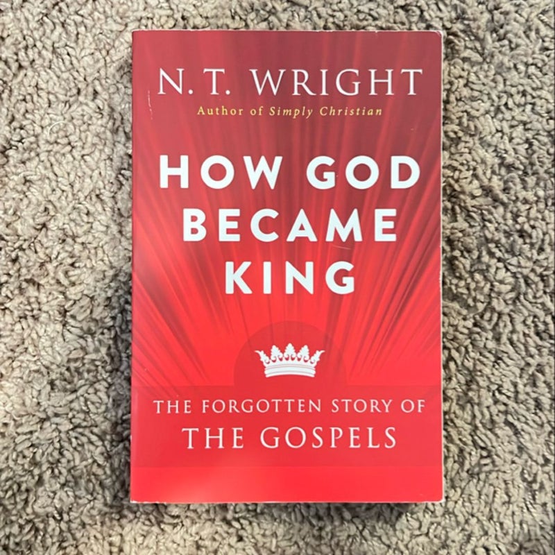 How God Became King