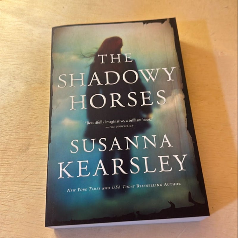 The Shadowy Horses