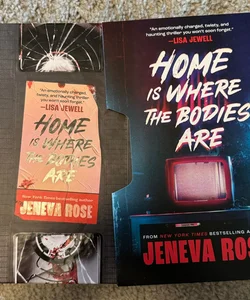 Home Is Where the Bodies Are (Signed B&N Exclusive)